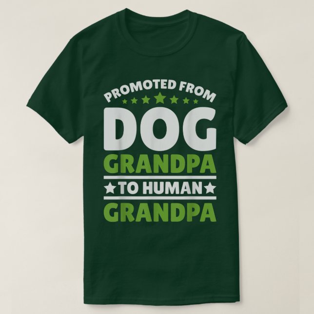 T-shirt Promu de grand-père de chien à grand-père humain (Design devant)