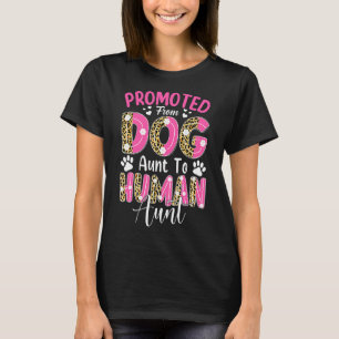 T-shirt Promu De La Tante De Chien À La Tante Humaine Leop