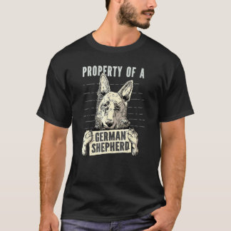 T-shirt Property Of A German Shepherd For Dog Owners