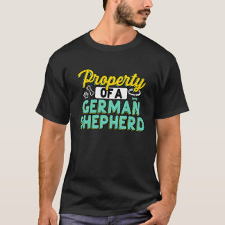 T-shirt Property Of German Shepherd GSD Owner Dog