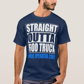 T-shirt Propriétaire de camion alimentaire Opérateur Chef 