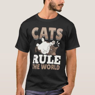 T-shirt Propriétaire de chat Les chats règnent sur le mon