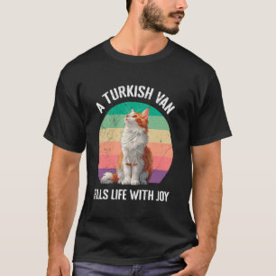 T-shirt Propriétaire de chats UN VAN TURQUE REMPLIT LA VIE