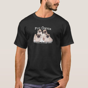 T-shirt Propriétaire du carlin Lover Vice Versa