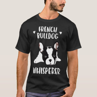 T-shirt Propriétaire du chien français de Bulldog Whispere