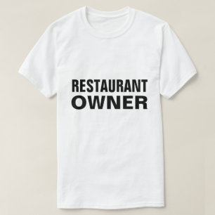 T-shirt Propriétaire du restaurant