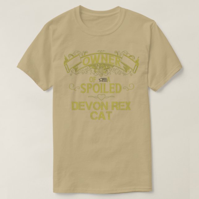 T-shirt Propriétaire d'un chat Devon Rex gâté (Design devant)