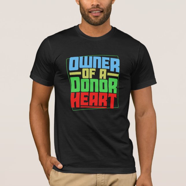 T-shirt Propriétaire d'un coeur donateur, transplante card (Devant)