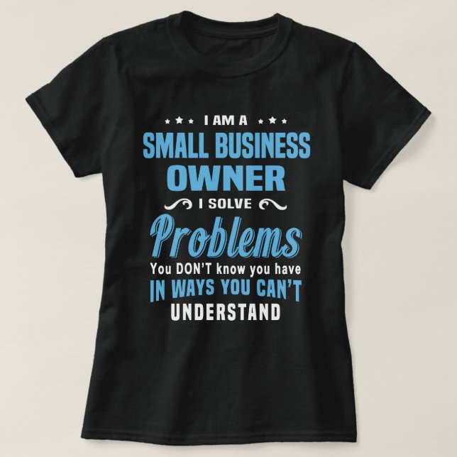T-shirt Propriétaire d'une petite entreprise (Design devant)