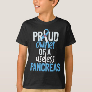 T-shirt Propriétaire Fière D'Un Pancréas Inutile Type 1 Di