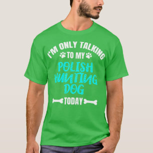 T-shirt Propriétaire polonais du chien de chasse