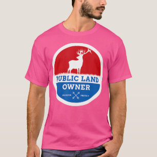 T-shirt Propriétaire Public De Terres Chasse À L'Étranger