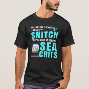 T-shirt PROPRIÉTAIRES D'AQUARIUM NE BALANCENT JAMAIS pour