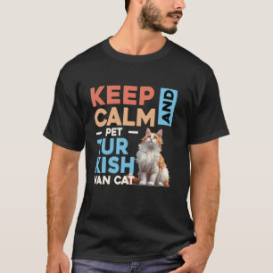 T-shirt Propriétaires de chats RESTEZ CALME ET CARRESSEZ L