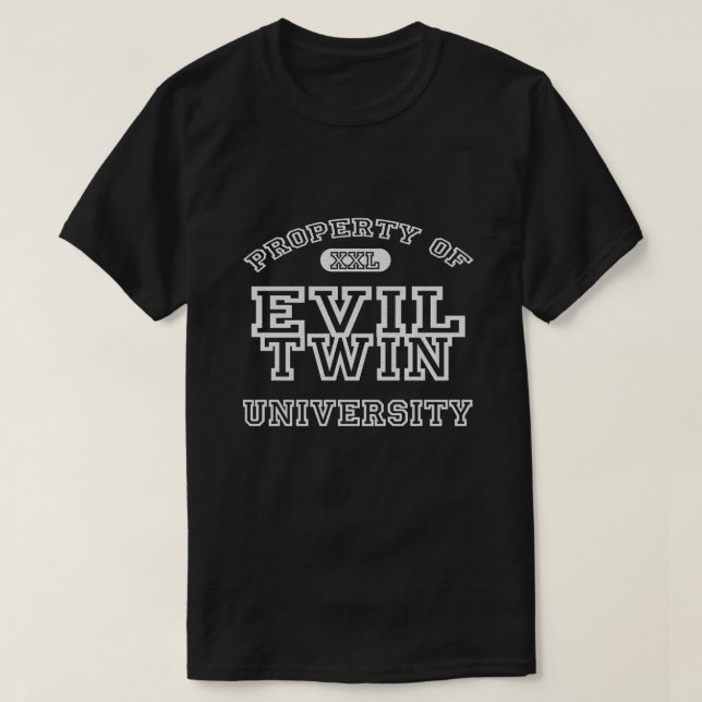 T-shirt Propriété De L'Université Evil Twin (Design devant)