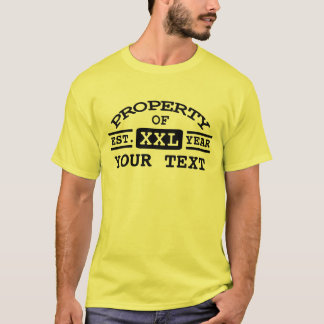 T-shirt Propriété de votre texte personnalisé