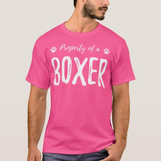 T-shirt Propriété D'Un Boxer Drôle Amateurs De Chien Gif (Devant)