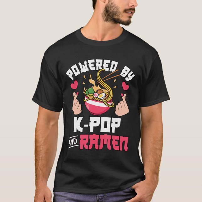 T-shirt Propulsé Par K-Pop Et Ramen Cute Kpop Music Anime  (Devant)