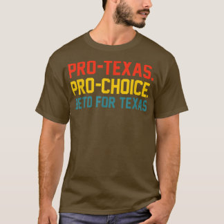 T-shirt ProTeas ProChoice Beto