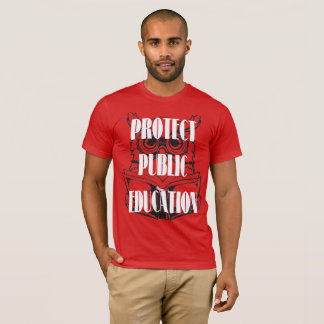 T-shirt Protect Public Education
