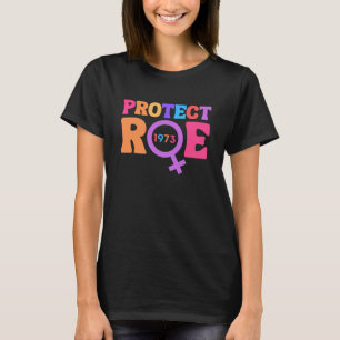 T-shirt Protect Roe 1973