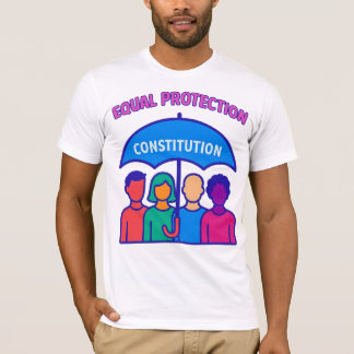 T-shirt Protection égale en vertu de la Constitution