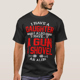 T-shirt Protective Papa Citer fille fille Shovel Gun Ali