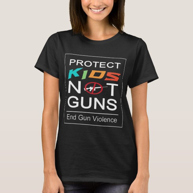 T-shirt Protéger les enfants et non les armes à feu mettre (Devant)