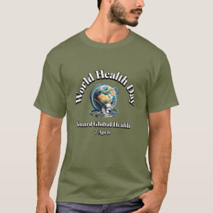 T-shirt Protégez la santé mondiale. Journée mondiale de la
