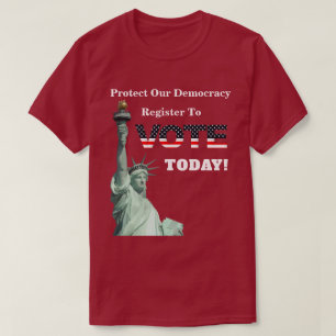 T-shirt Protégez Notre Registre Démocratique Pour VOTER AU