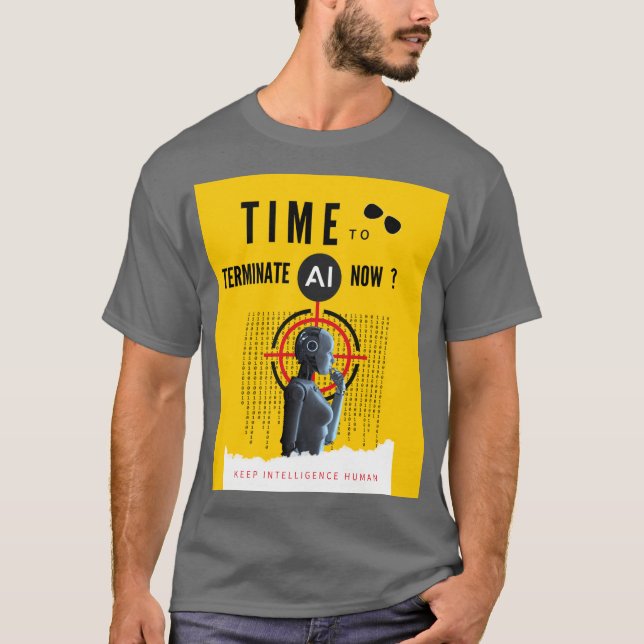 T-shirt Protestez la prise de contrôle de l'IA avec cette  (Devant)