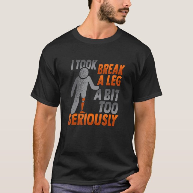 T-shirt Prothèse de jambe de plaisanterie amputée pour une (Devant)