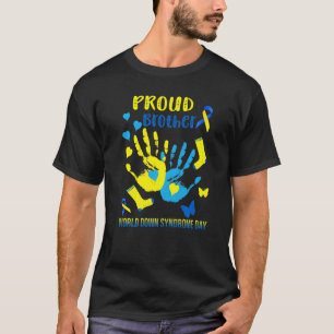 T-shirt Proud Brother Down Syndrome Awareness T21