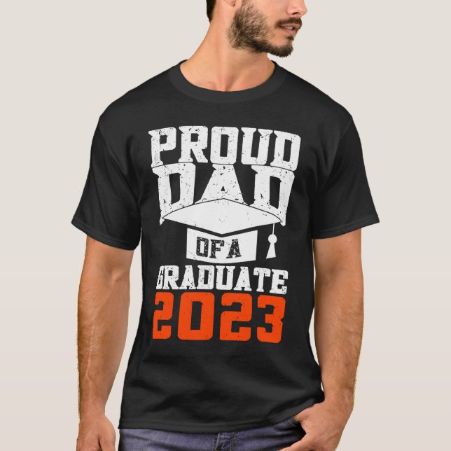 T-shirt Proud Dad Of A Graduate  Graduate Graduation (Devant)