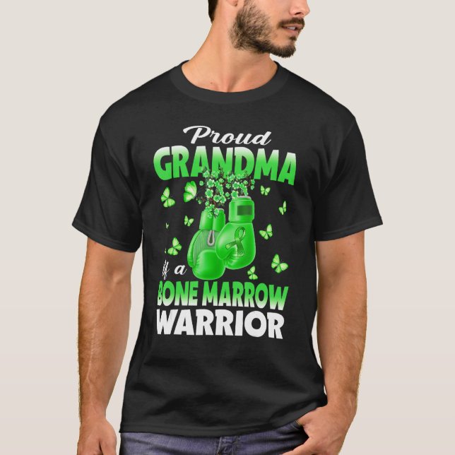 T-shirt Proud Grandma Of A Bone Marrow Warrior Awareness (Devant)