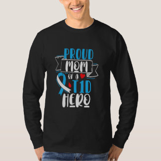 T-shirt Proud Mama T1D Hero Diabete Aware