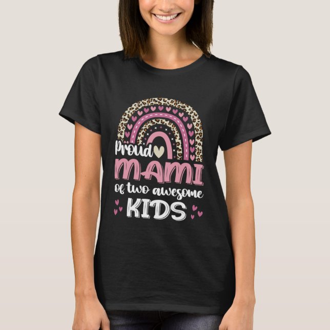 T-shirt Proud Mami Of Two Awesome Kids Leopard Rainbow Mom (Devant)