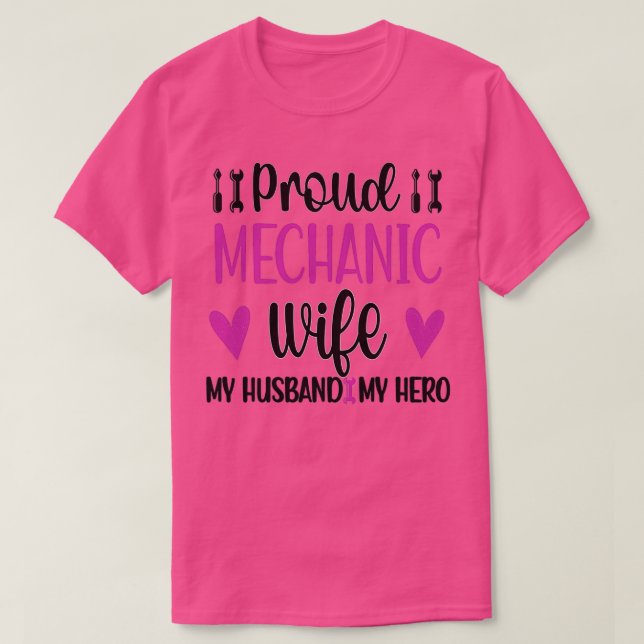 T-shirt Proud Mechanics Wife of A Mechanic Spouse Toxits ( (Design devant)