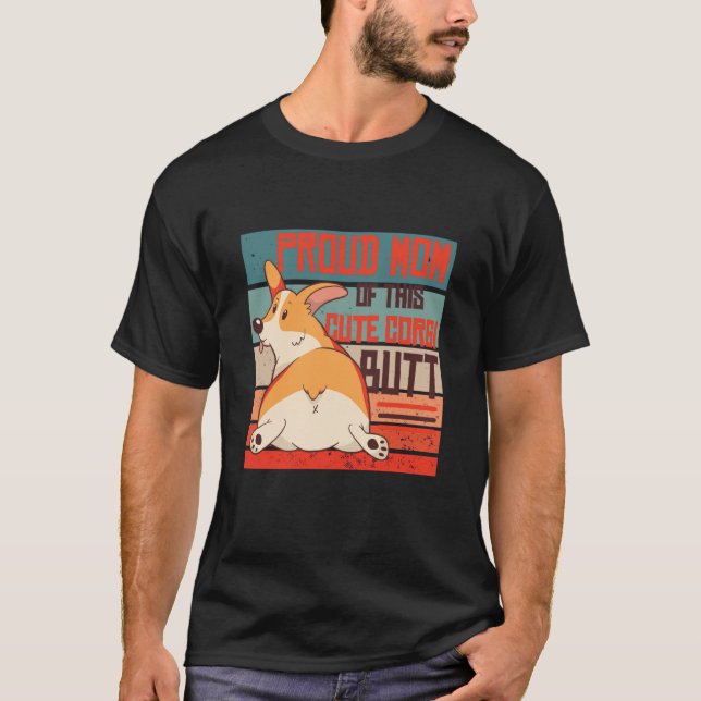 T-shirt Proud Mom of this Cute Corgi Butt (Devant)