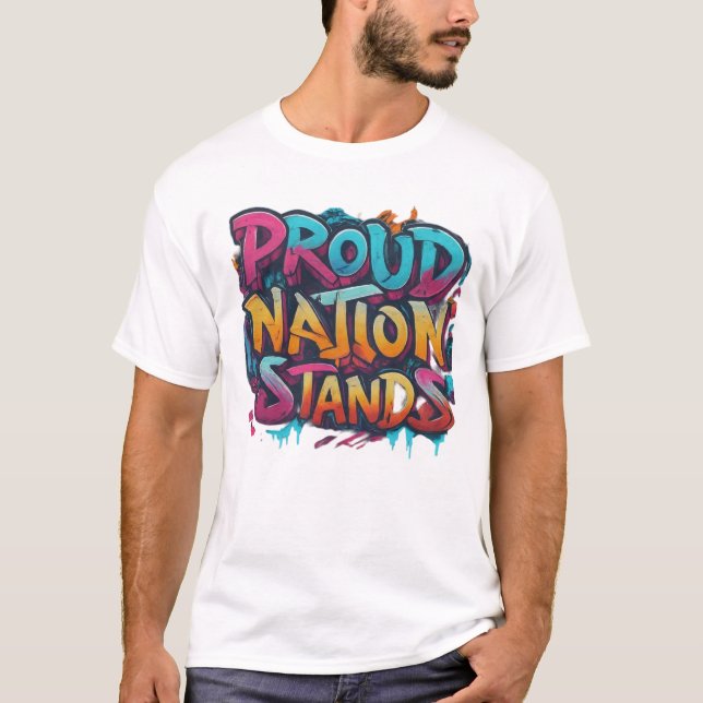T-shirt Proud Nation Stands (Devant)