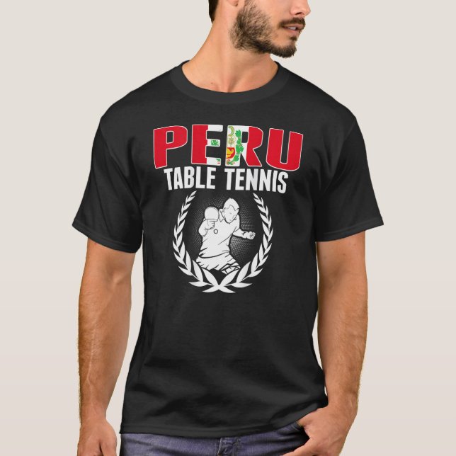 T-shirt Proud Peru Table Tennis  Peruvian Ping Pong Suppor (Devant)