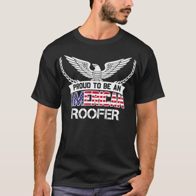 T-shirt Proud To Be An American Roofer (Devant)
