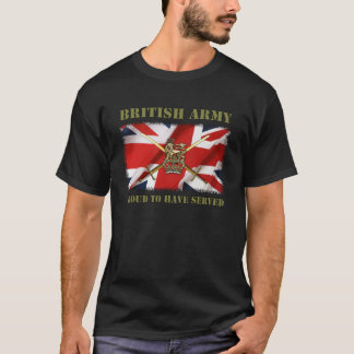 T-shirt Proud to have served...UK