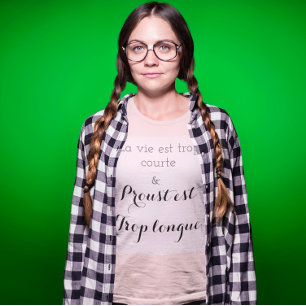 T-shirt Proust est trop long