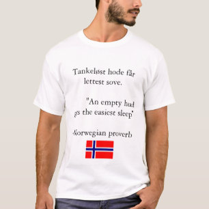 T-shirt Proverbe norvégien