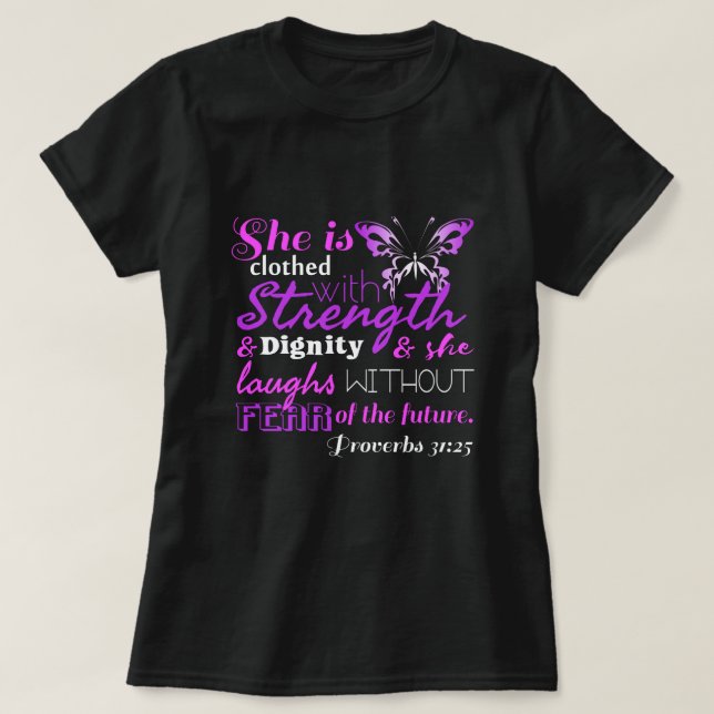 T-shirt Proverbes 31:25 (INCRAINTE) (Design devant)