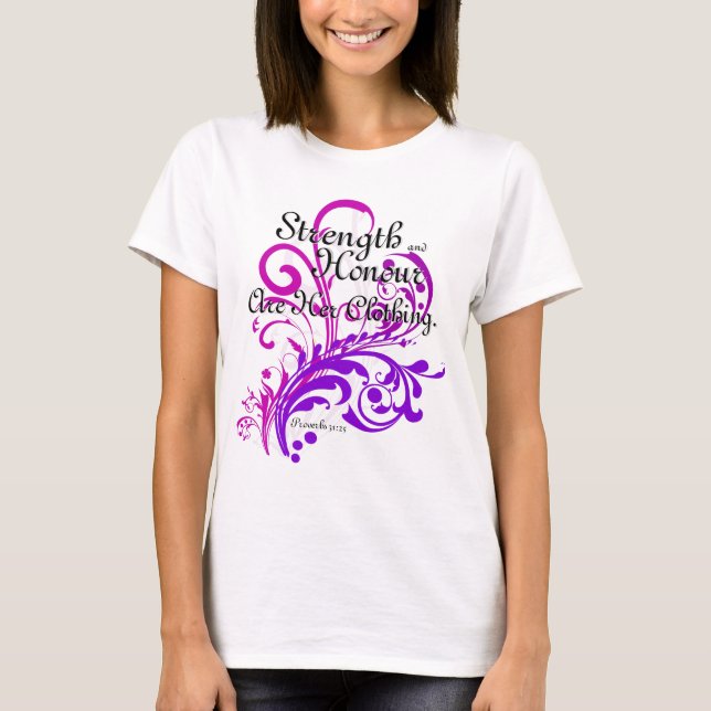 T-shirt Proverbes de force et d'honneur 31 femmes chrétien (Devant)