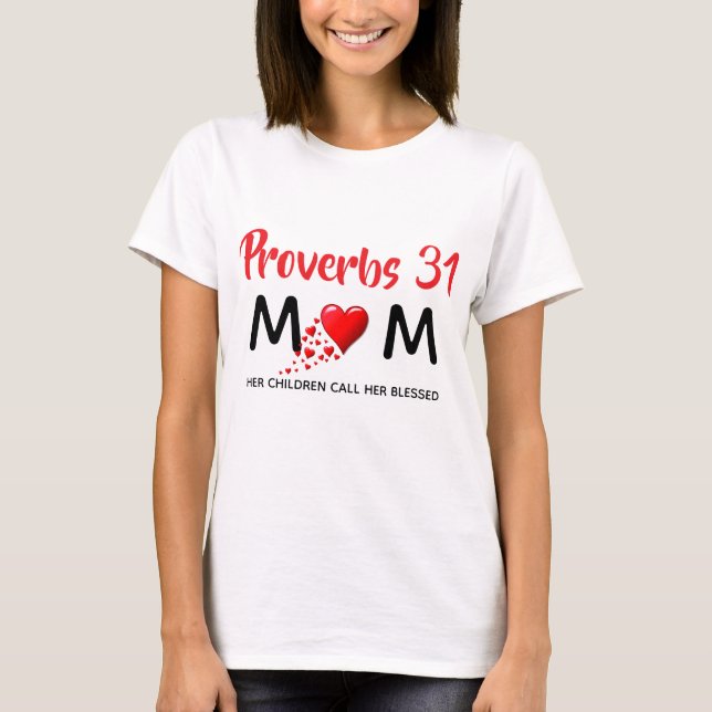 T-shirt PROVERBS 31 Coeurs DE JOUR DE MÈRE chrétienne (Devant)