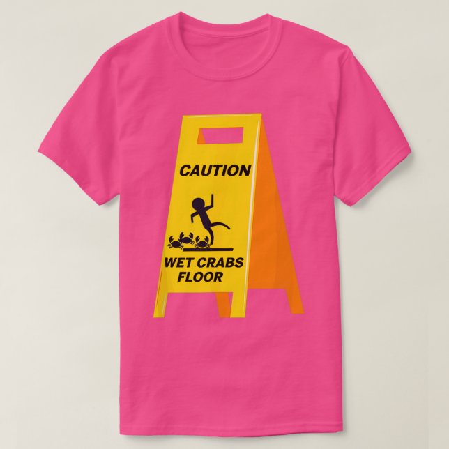 T-shirt Prudence Crabes Plancher humide Drôle Ironique Hum (Design devant)