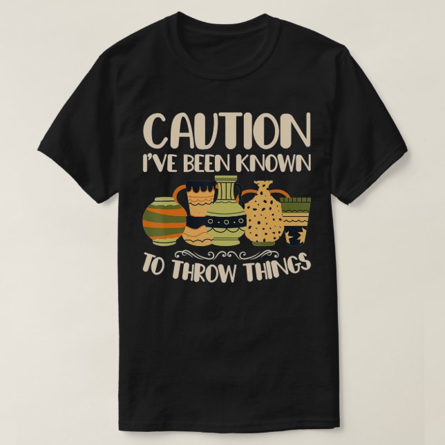 T-shirt Prudence Throw Things Potterie Potter Céramique Cl (Design devant)
